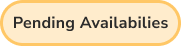 order tags Pending Availabilities Button