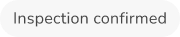 order tags inspection confirmed Chips
